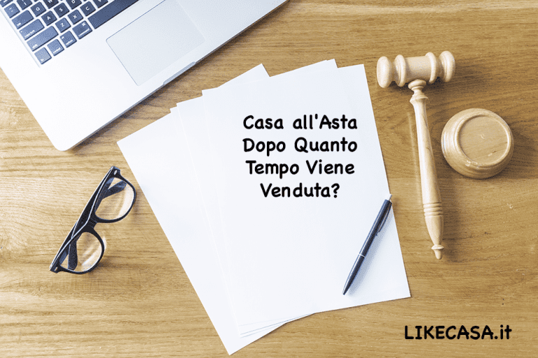 Casa all&rsquo;Asta Dopo Quanto Tempo Deve Essere Lasciata?