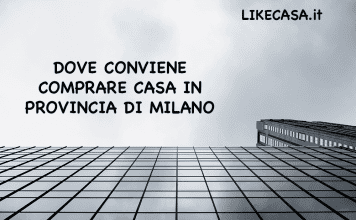 Dove Conviene Comprare Casa in Provincia di Milano prezzi e citt&agrave; migliori