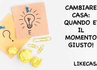 cambiare casa 7 segnali