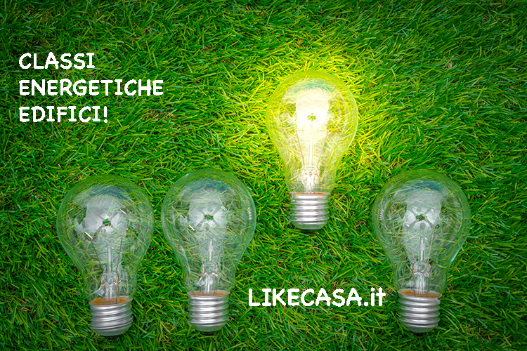 Classi Energetiche degli Edifici: Cosa Sono, Caratteristiche e Come Funzionano!