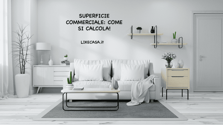 Superficie Commerciale di un Immobile: Definizione e Come si Calcola!
