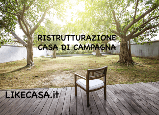 ristrutturare casa di campagna