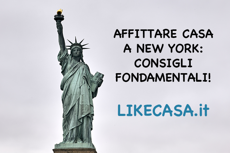 Affittare Casa a New York: Consigli Utili, Siti per Cercare Casa, Quartieri Migliori e Prezzi!