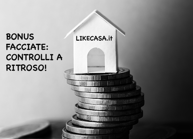 Controlli Bonus 110: Attenzione ai Controlli anche per il Bonus Facciate!