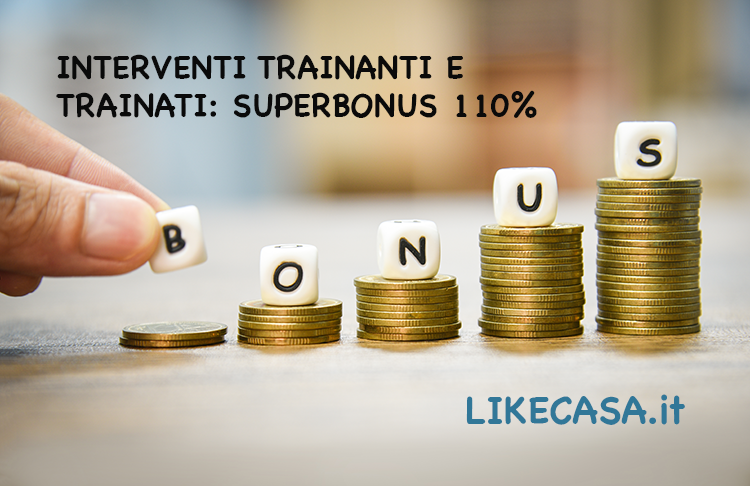 Interventi Trainanti e Trainati Superbonus 110%! Tetti di Spesa Riconosciuti!