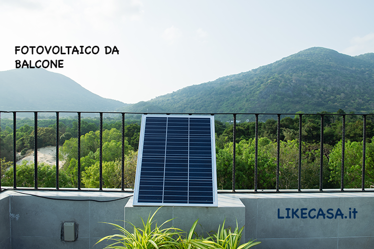 Fotovoltaico da Balcone: Costi, Risparmio, Durata e Garanzie!