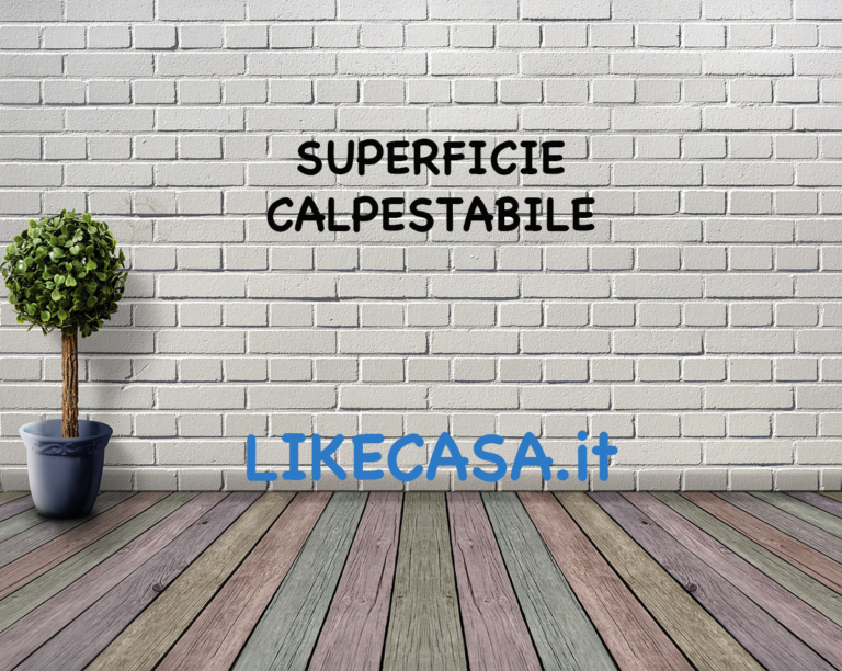 Superficie Calpestabile: Che Cos&rsquo;&egrave; e Come Calcolarla!