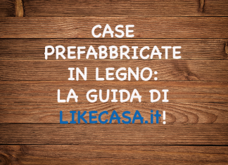 Case Prefabbricate in Legno: Prezzi e Vantaggi! Sono Convenienti? case_prefabbricate_in_legno_prezzi