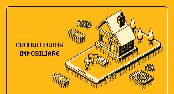 piattaforme di crowdfunding piattaforme di crowdfunding immobiliare