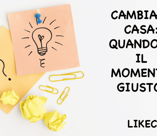 cambiare casa 7 segnali