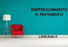 Raffrescamento a Pavimento: Costi, Come Funziona, Vantaggi e Limiti! raffrescamento a pavimento pro e contro