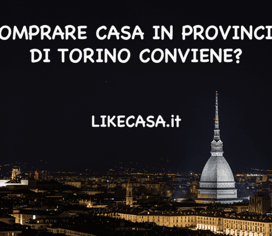 Comprar Casa in Provincia di Torino: dove conviene