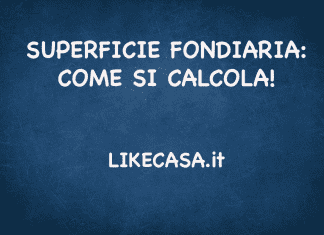 SUPERFICIE FONDIARIA COME SI CALCOLA