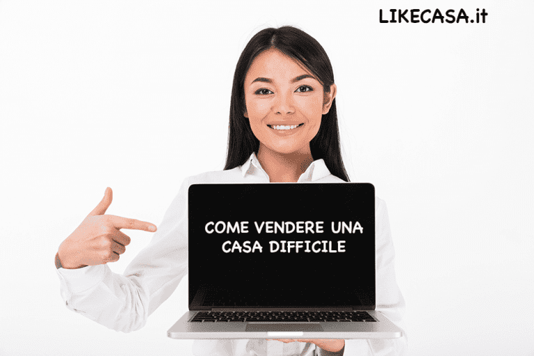Come Vendere una Casa Difficile: 9 Mosse per Vendere Subito!