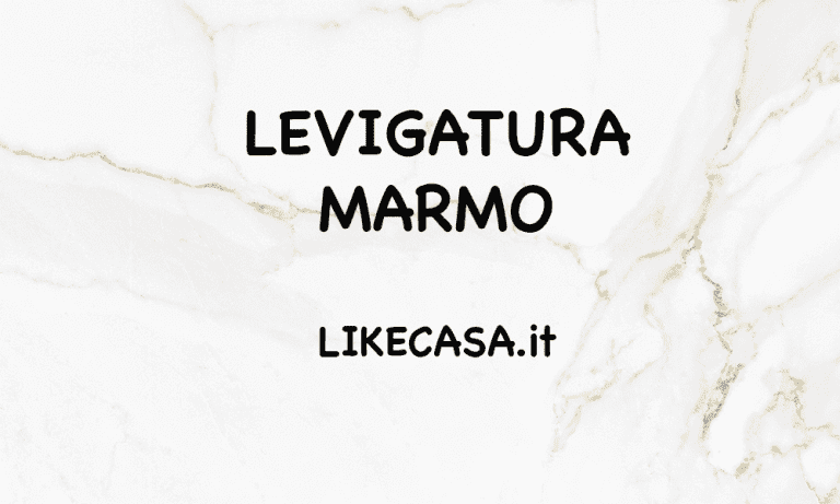 Levigatura Marmo: Prezzi e Quali Sono le Fasi per Lucidare il Marmo!