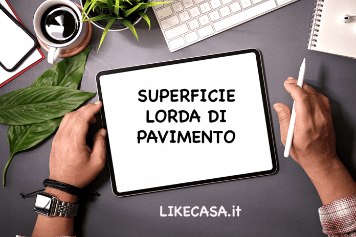 superficie lorda di pavimento: slp definizione