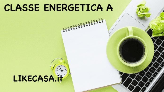 classe A energetica