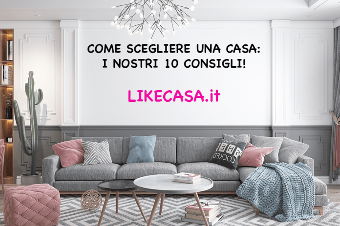 come_scegliere_casa_giusta