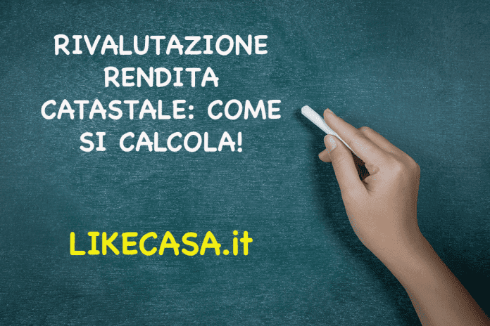 calcolo_rivalutazione_rendita_catastale