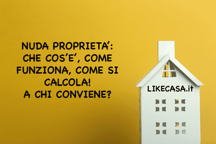 nuda_proprietà_calcolo_signifcato