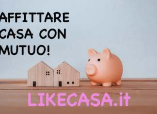 Affittare Casa con Mutuo: Come Funziona se Prima o Seconda Casa! affittare_casa_con_mutuo-prima-casa