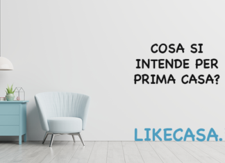 Cosa Si Intende Per Prima Casa? Definizione e Agevolazioni! prima-casa-definizione