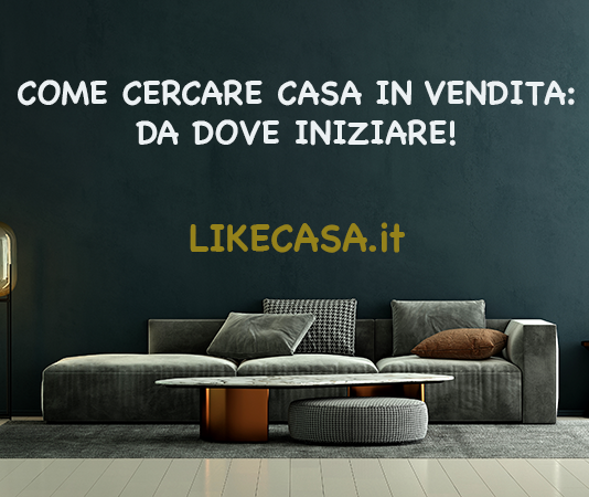 come-cercare-una-casa-in-vendita