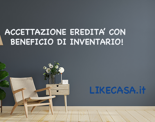 accettazione-eredità-con-beneficio-di-inventario-termine