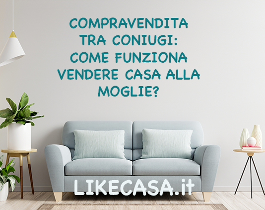 compravendita-tra-coniugi-in-separazione-dei-beni