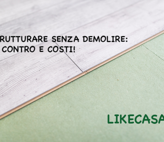 Ristrutturare Senza Demolire: In Cosa Consiste, Pro, Contro e Costi! ristrutturare-casa-senza-demolire