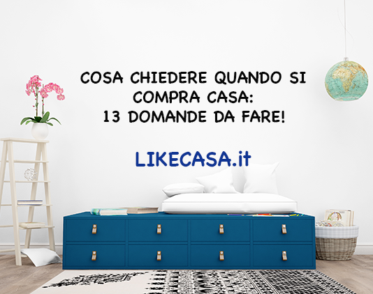 cosa-chiedere-prima-di-comprare-casa
