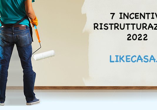7 Incentivi Ristrutturazione 2022! incentivi-ristrutturazione-casa