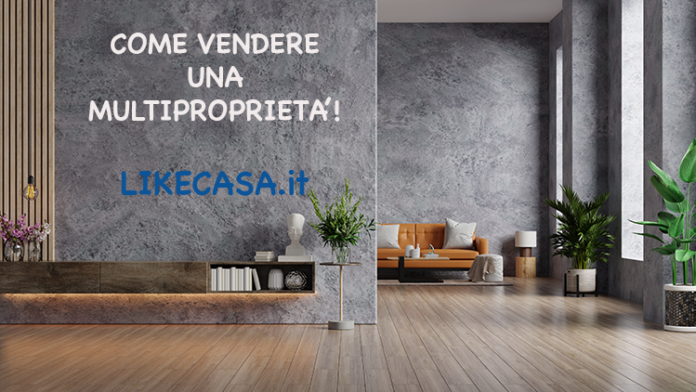 come-vendere-una-multiproprietà