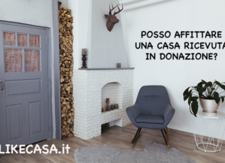 Affittare Una Casa Ricevuta in Donazione: Si Può Fare? posso-affittare-una-casa-ricevuta-in-donazione