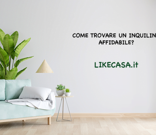 Come Trovare un Inquilino Affidabile? come-trovare-un-inquilino-affidabile