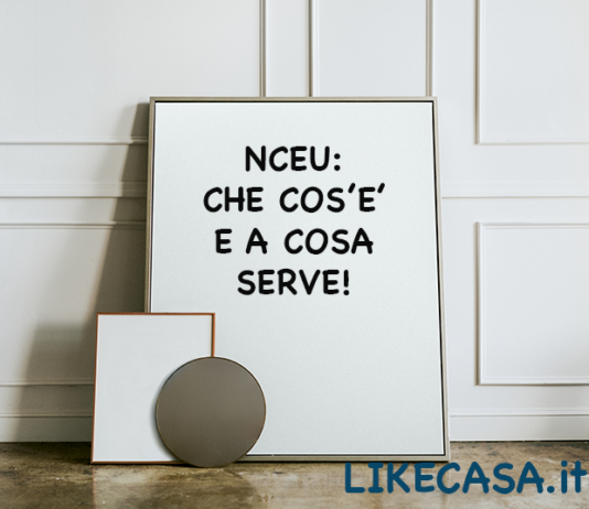 NCEU: Significato, A Cosa Serve e Come Funziona! NCEU significato