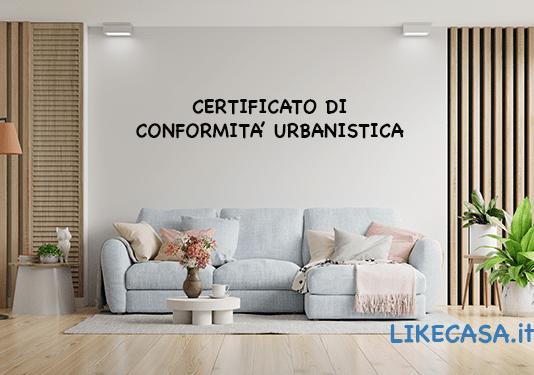 Certificato di Conformità Urbanistica: Che Cos’è, A Cosa Serve, Costi! dichiarazione-di-conformità-urbanistica