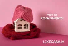 Tipi di Riscaldamento a Confronto! Qual è il Miglior Riscaldamento? tipi-di-riscaldamento-casa