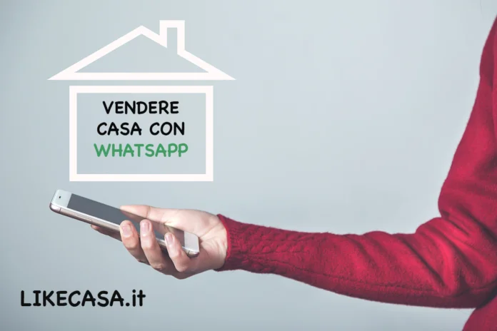vendere-casa-con-whatsapp vendere-casa-con-whatsapp